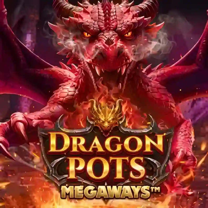 Permainan Dragon Pots Megaways