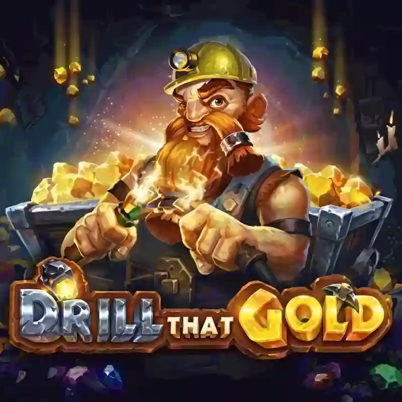 Slot Drill That Gold Kasino Online