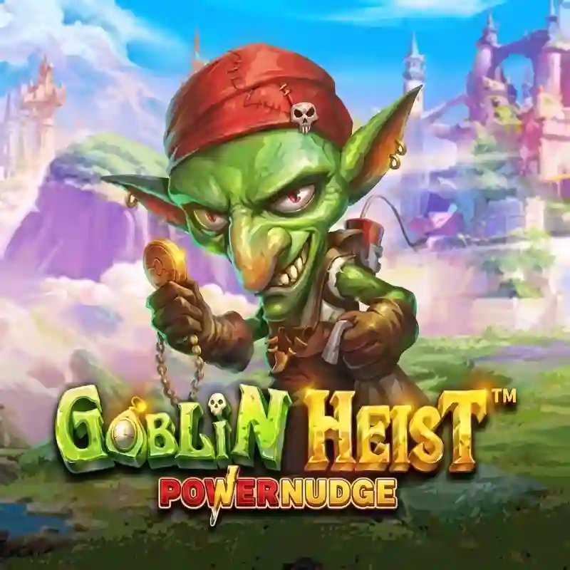 Goblin Heist